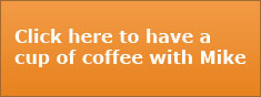 have a cup of coffee with Mike about sales improvement