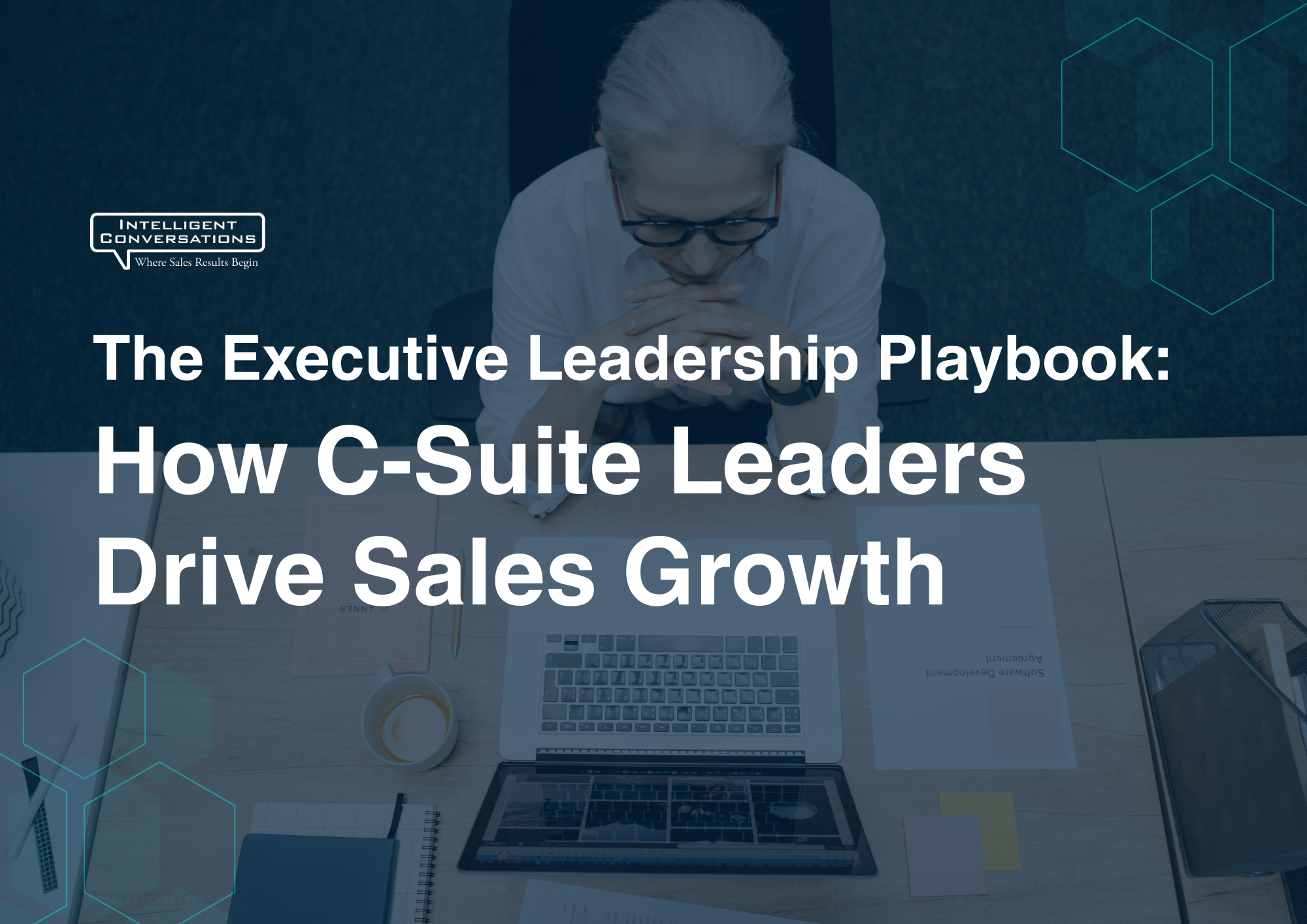 The Executive Leadership Playbook: How C-Suite Leaders Drive Sales Growth